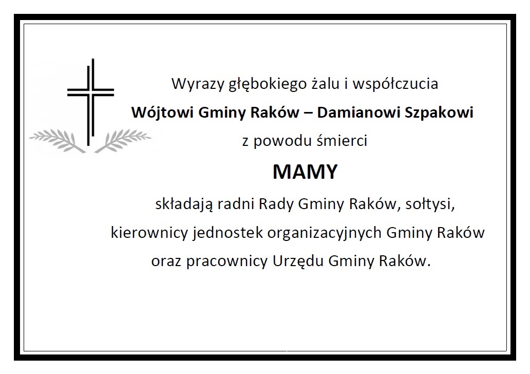 Kondolencje dla Wójta Gminy Raków