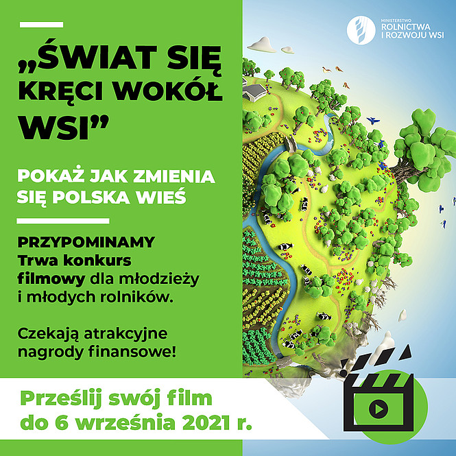 Plakat - MRiRW konkurs filmowy "Świat się kręci wokół wsi"
