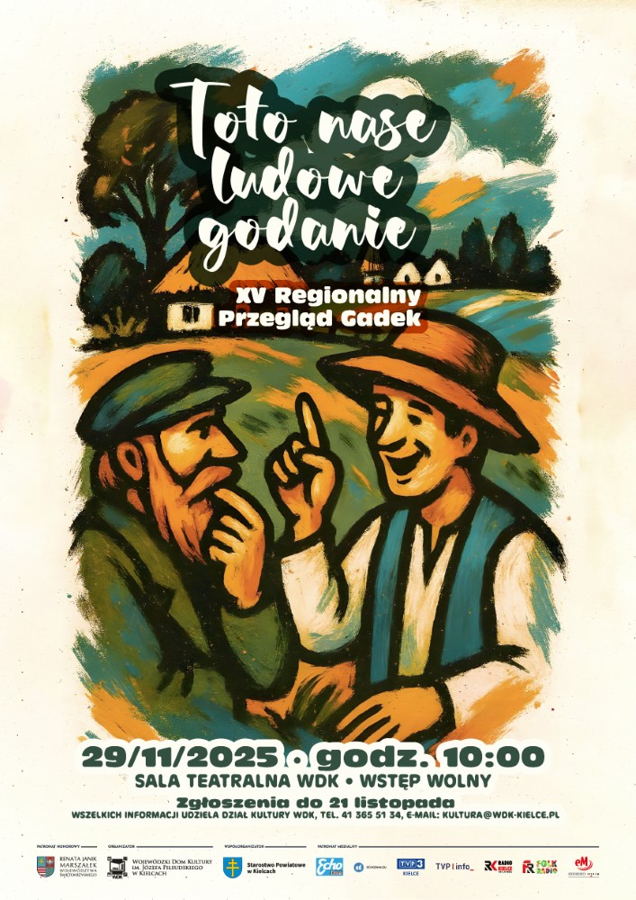 Plakat XV Regionalny Przegląd Gadek "Toto nase ludowe godanie"