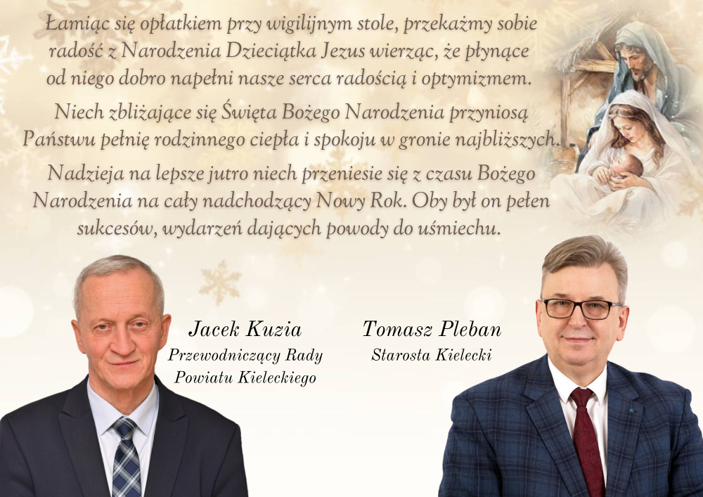 Życzenia świąteczno-noworoczne Starosty Kieleckiego Pana Tomasza Plebana i Przewodniczącego Rady Powiatu w Kielcach Pana Jacka Kuzi