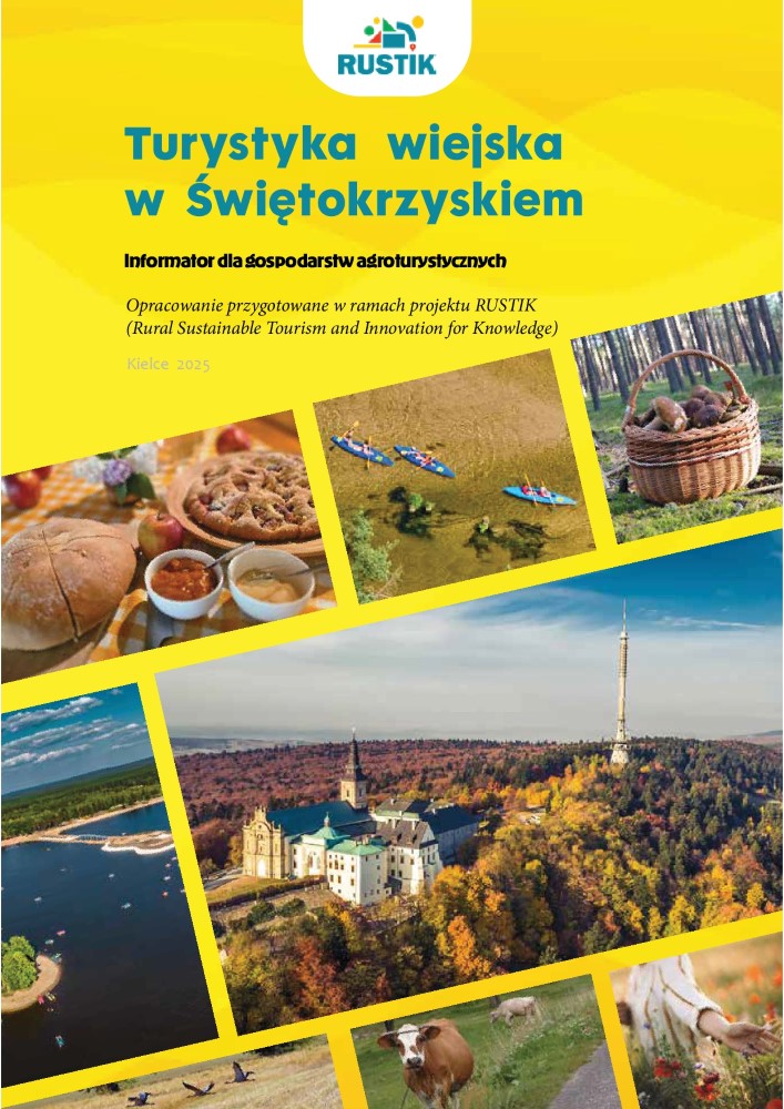 Napis Turystyka wiejska w Świętokrzyskiem na żółtym tle, pod spodem mozaika zdjęć