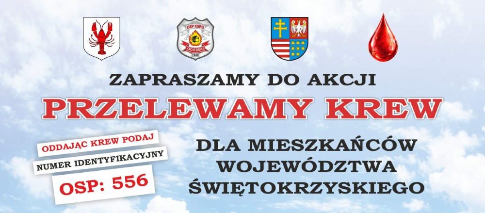 Plakat akcji krwiodawstwa "Przelewamy krew dla mieszkańców województwa świętokrzyskiego"